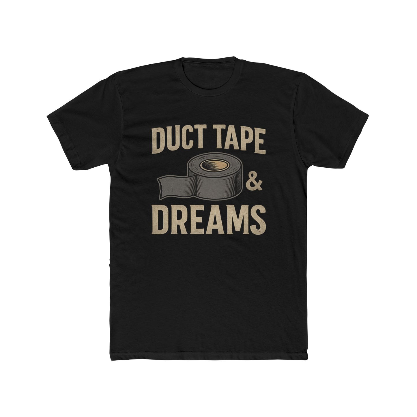 Duct Tape & Dreams