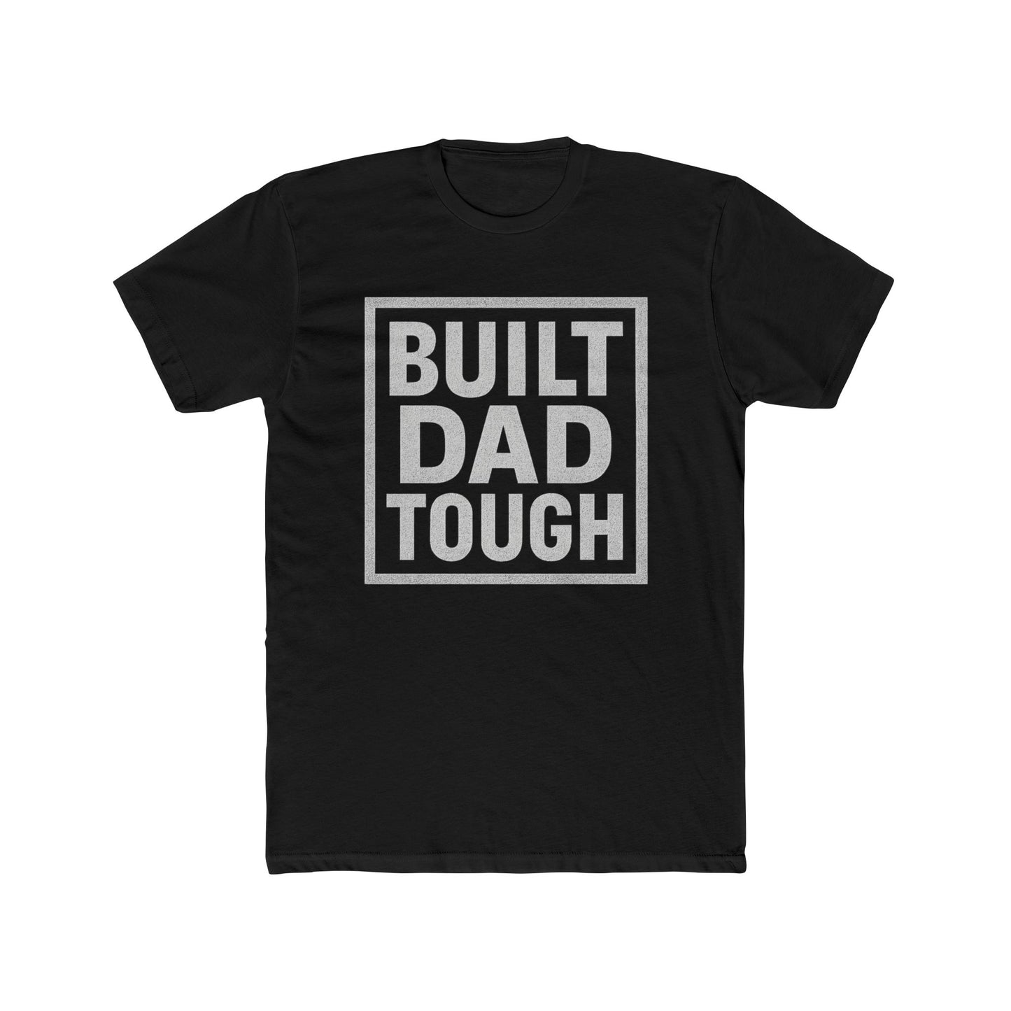 Built Dad Tough